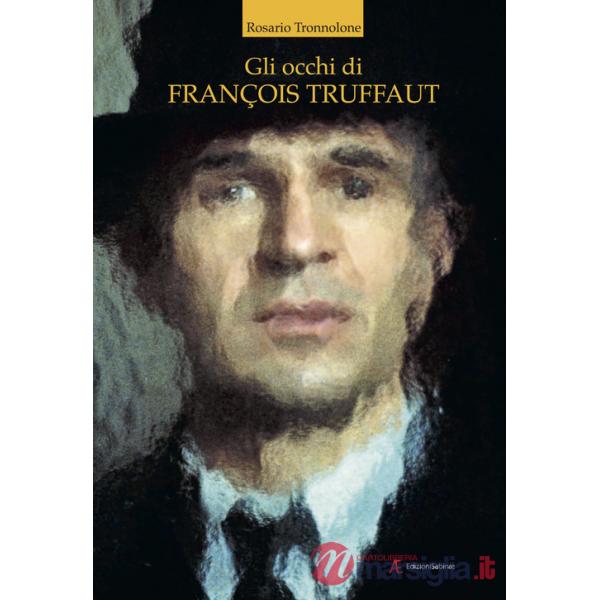 Occhi di François Truffaut (Gli)