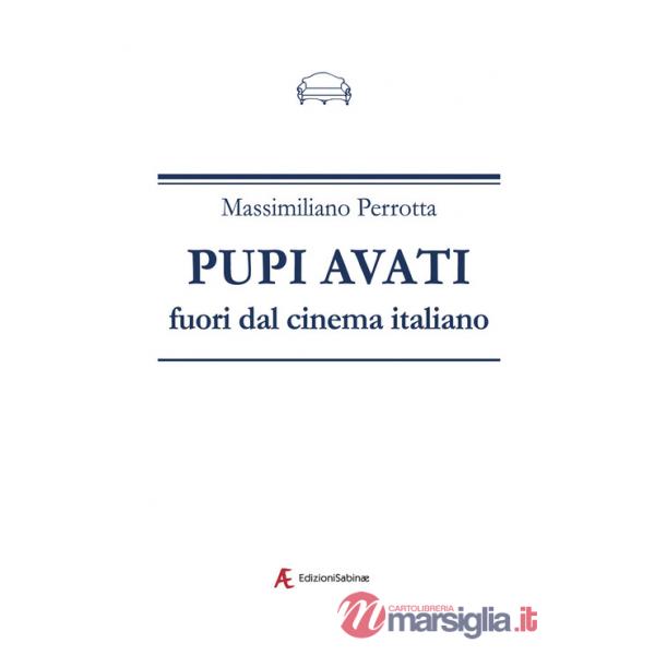 Pupi Avati fuori dal cinema italiano
