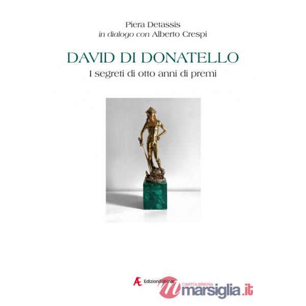David di Donatello. I segreti di otto anni di premi