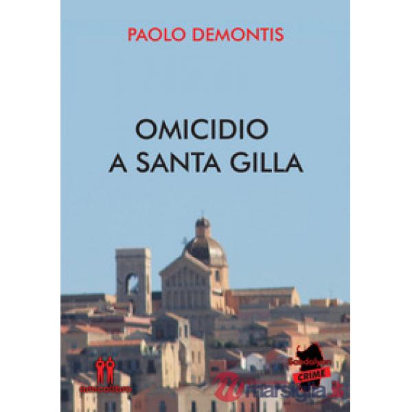 Omicidio a Santa Gilla