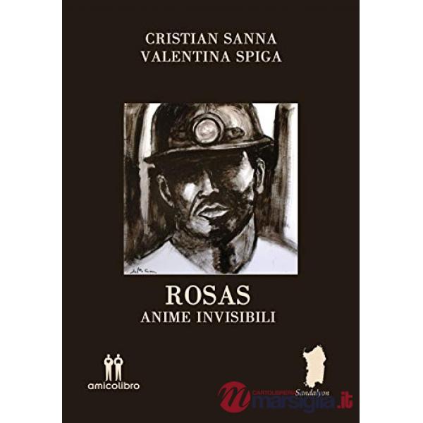 Rosas. Anime invisibili