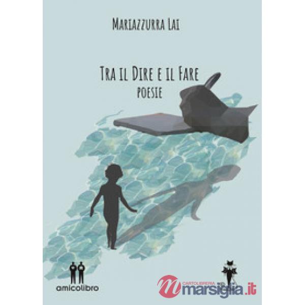 Tra il dire e il fare