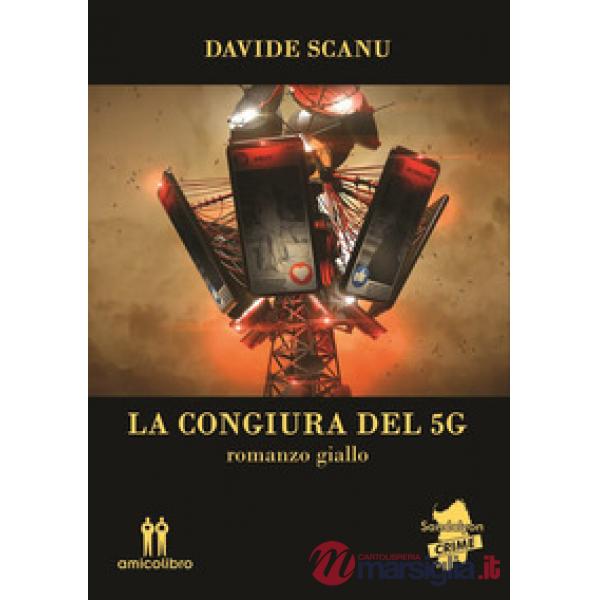 Congiura del 5G (La)