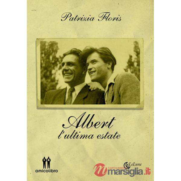 Albert. L'ultima estate