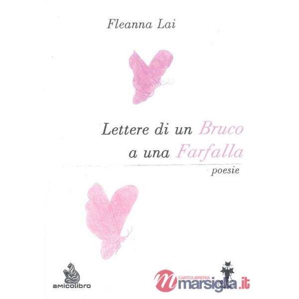 Lettere di un bruco a una farfalla