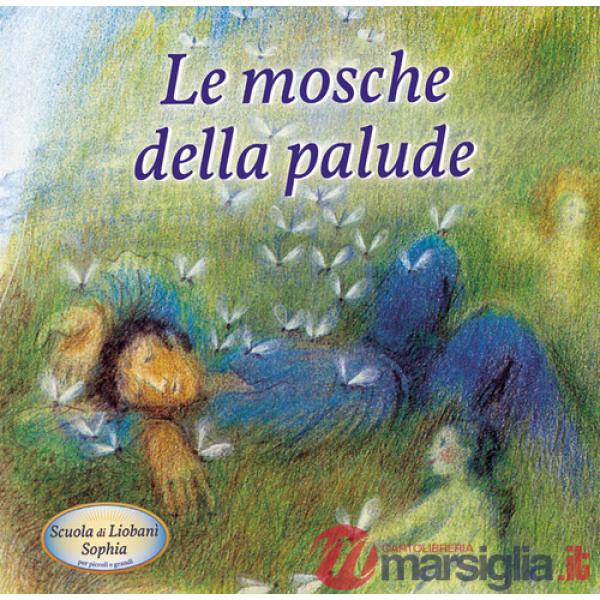 Mosche della palude (Le)