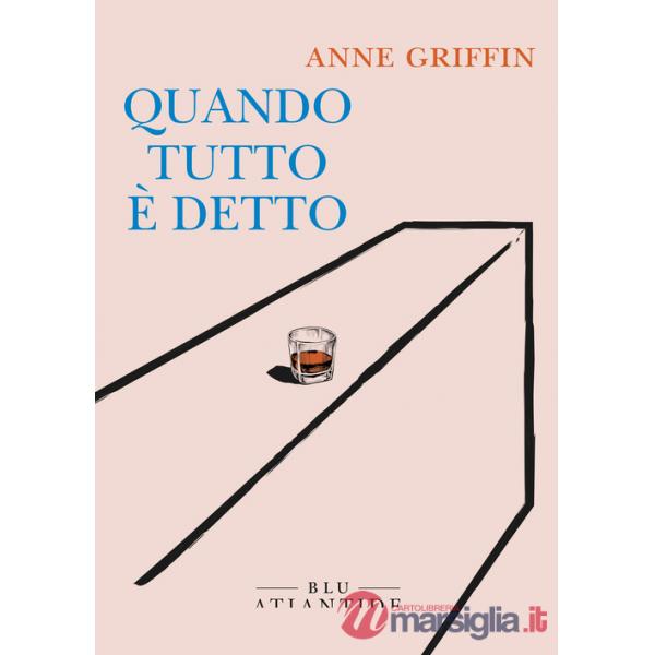 Quando tutto è detto