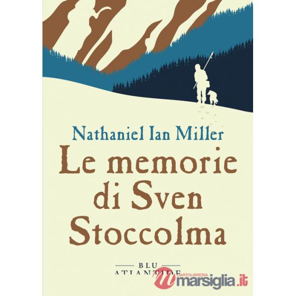 Memorie di Sven Stoccolma (Le)