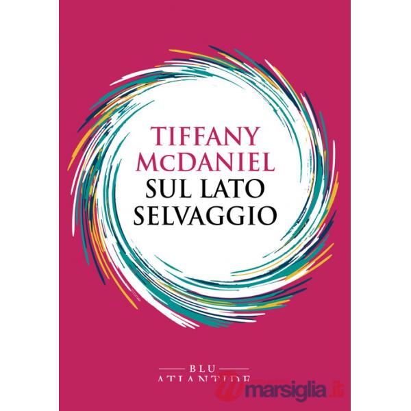 Sul lato selvaggio
