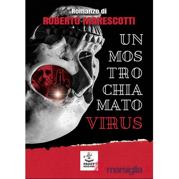 Mostro chiamato virus (Un)