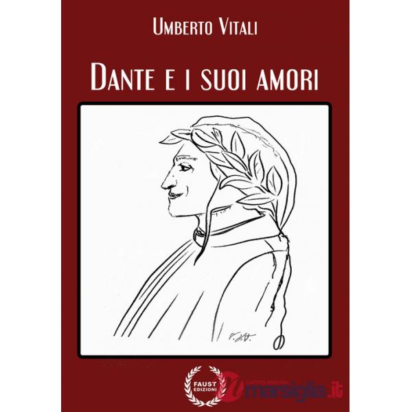 Dante e i suoi amori