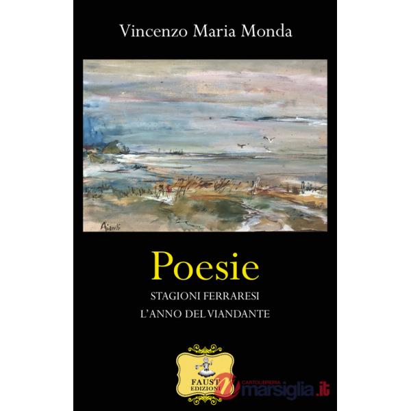 Poesie-Stagioni ferraresi-L'anno del viandante
