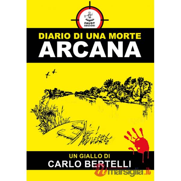 Diario di una morte arcana