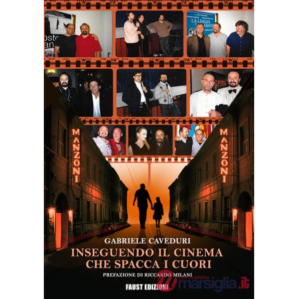 Inseguendo il cinema che spacca i cuori