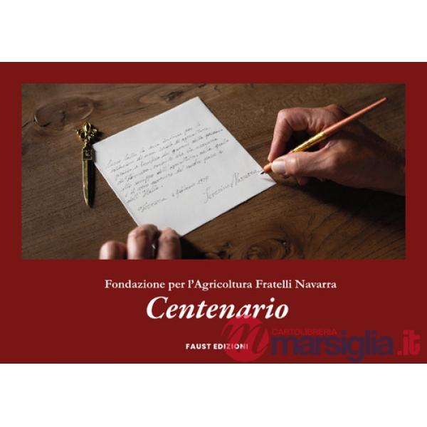 Centenario. Ediz. illustrata