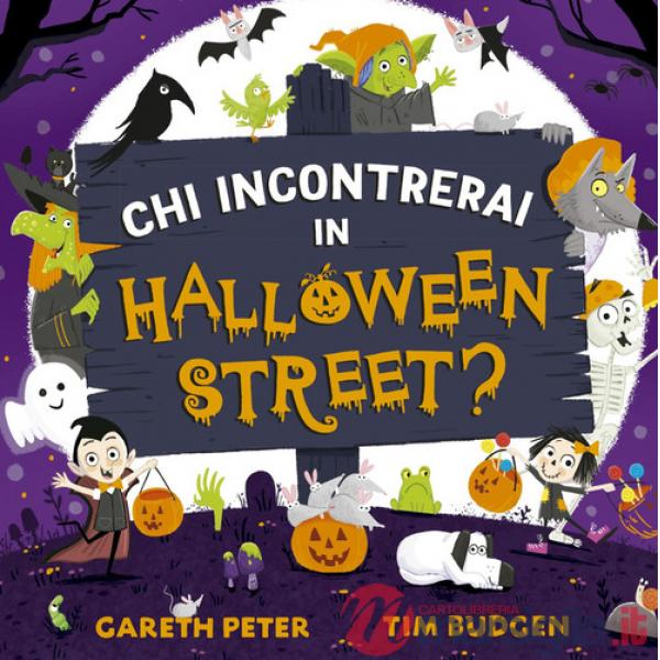 Chi incontrerai in Halloween Street? Ediz. a colori