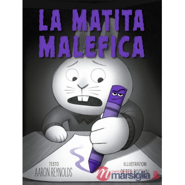 Matita malefica. Ediz. a colori (La)
