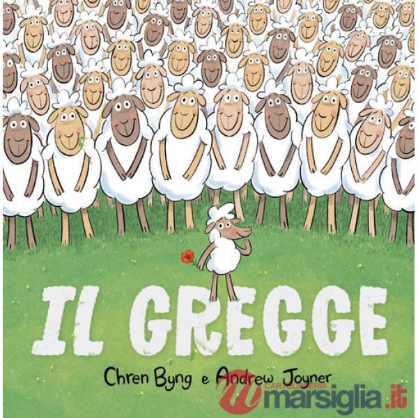 Gregge. Ediz. a colori (Il)