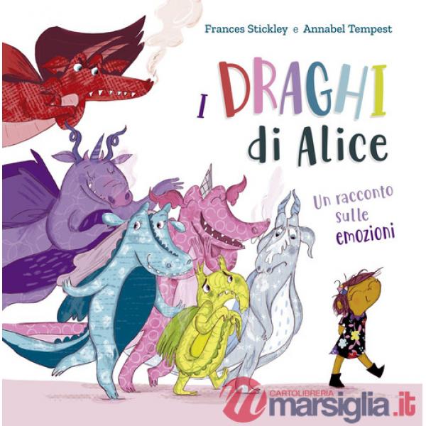 Draghi di Alice. Ediz. a colori (I)