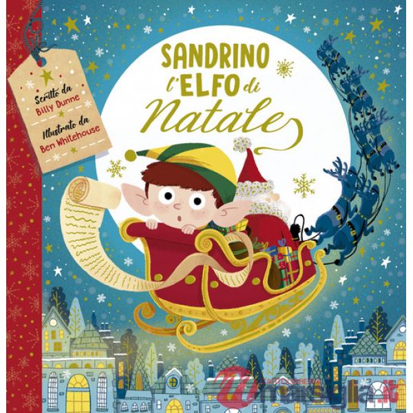 Sandrino l'elfo di Natale