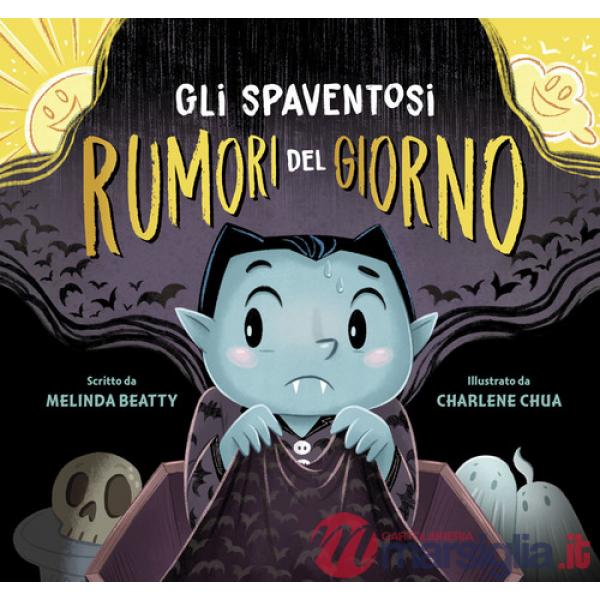 Spaventosi rumori del giorno (Gli)