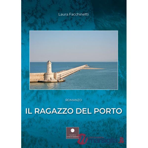 Ragazzo del porto (il)