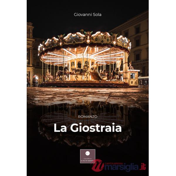 Giostraia (La)