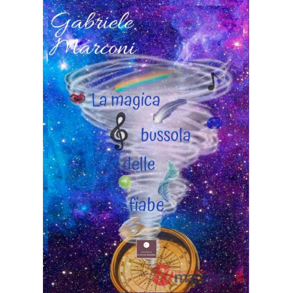 Magica bussola delle fiabe (La)