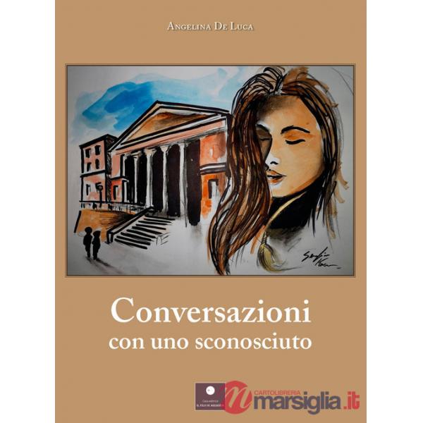 Conversazioni con uno sconosciuto