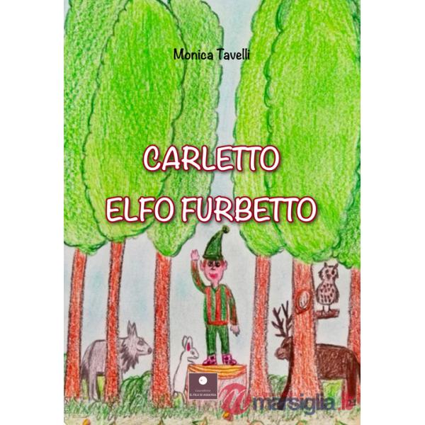 Carletto elfo furbetto