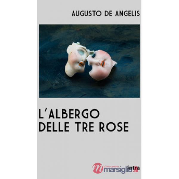 L'albergo delle tre rose