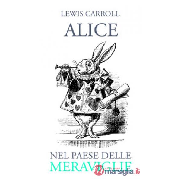 Alice nel paese delle meraviglie