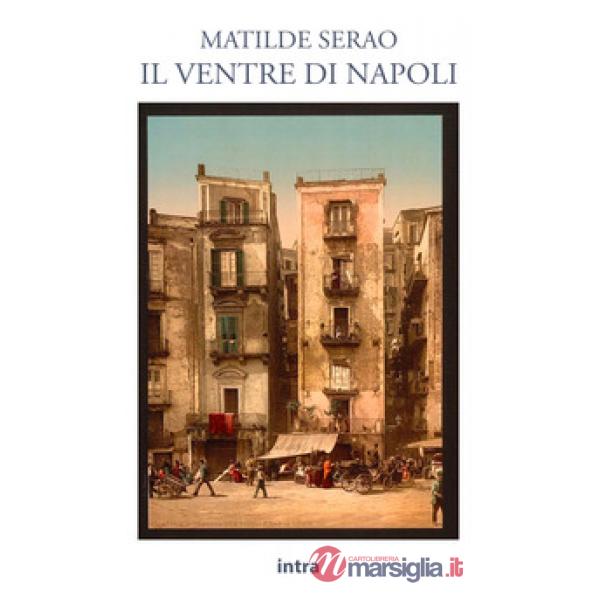 Il ventre di Napoli