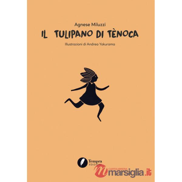 Tulipano di Tènoca (Il)