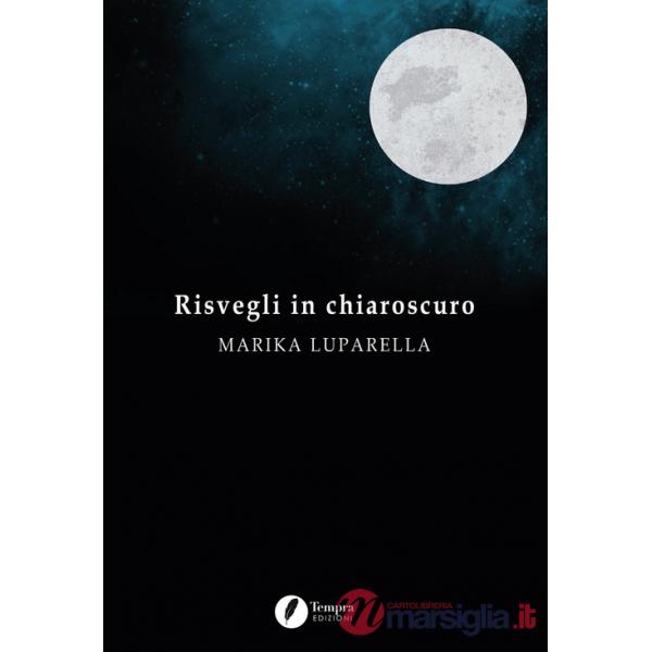 Risvegli in chiaroscuro