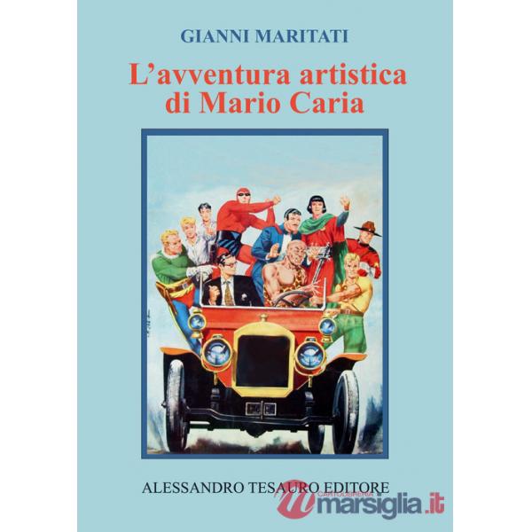 Avventura artistica di Mario Caria (L')