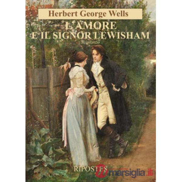 Amore e il signor Lewisham (L')