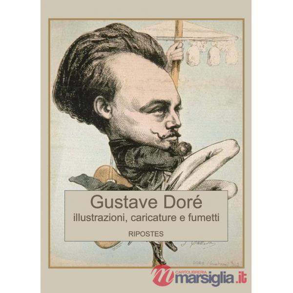 Illustrazioni, caricature e fumetti. Ediz. illustrata