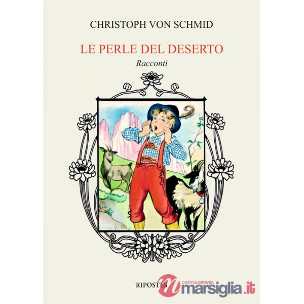 Perle del deserto (Le)