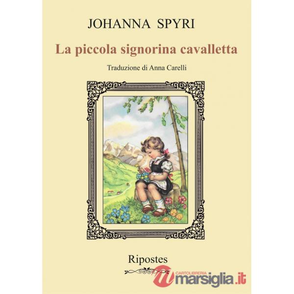 Piccola signorina cavalletta (La)