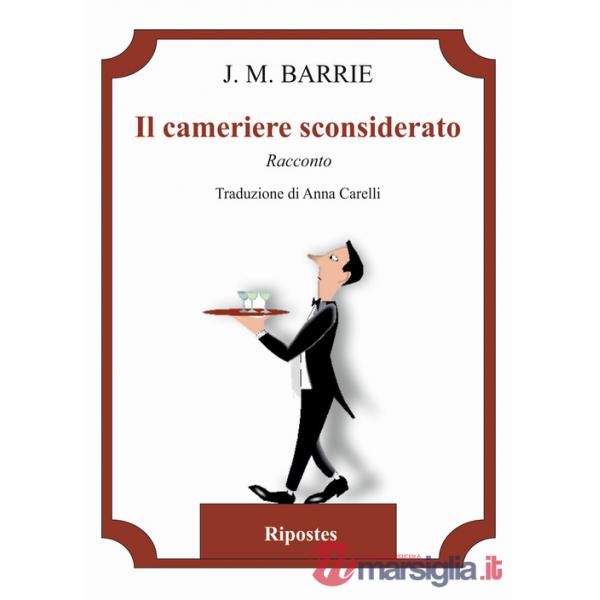 Cameriere sconsiderato (Il)