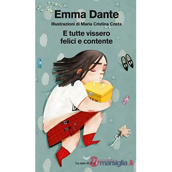 E tutte vissero felici e contente