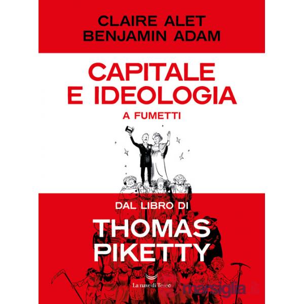 Capitale e ideologia a fumetti dal libro di Thomas Piketty