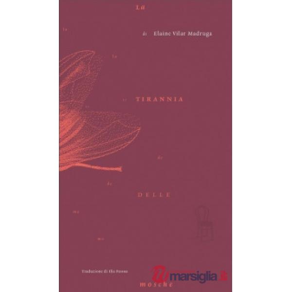 Tirannia delle mosche (La)