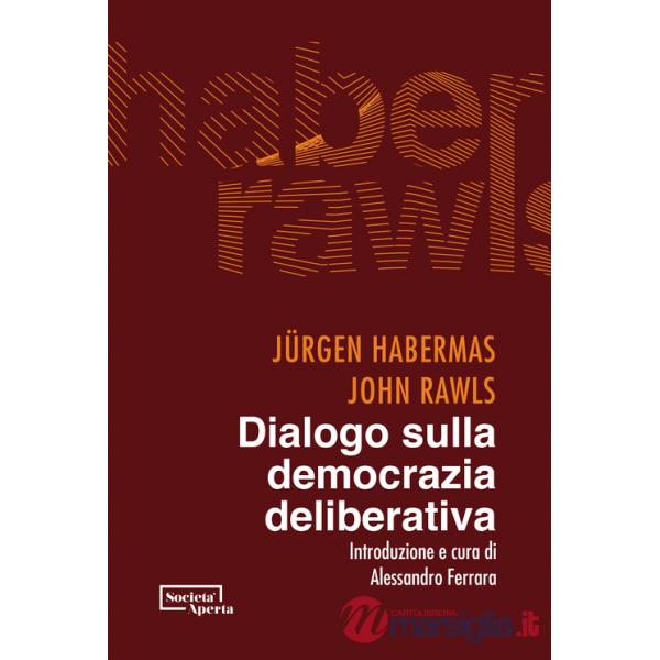 Dialogo sulla democrazia deliberativa