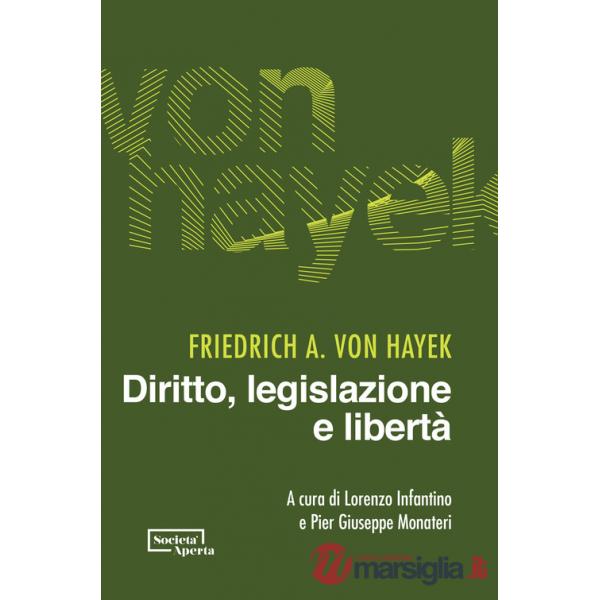 Diritto, legislazione e libertà