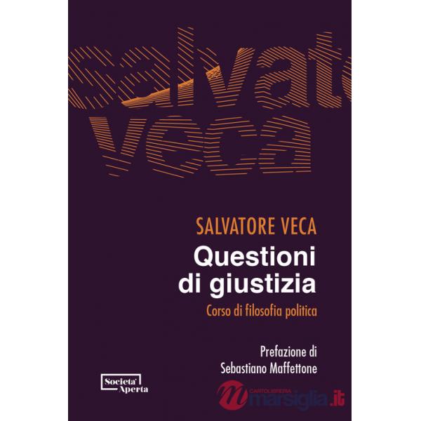 Questioni di giustizia. Corso di filosofia politica