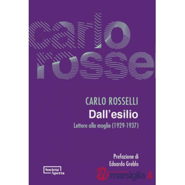 Dall'esilio. Lettere alla moglie (1929-1937)
