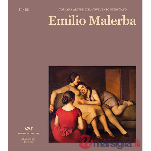 Emilio Malerba. Ediz. italiana e inglese