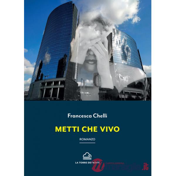 Metti che vivo